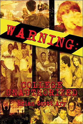 book "Warning: College Unauthorized